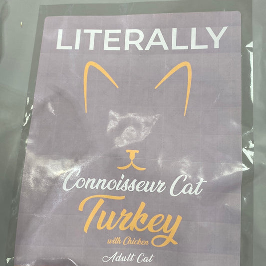 Literally. Connoisseur Cat food for adult cats